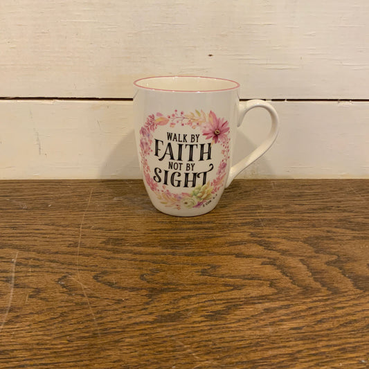 Walk by faith mug